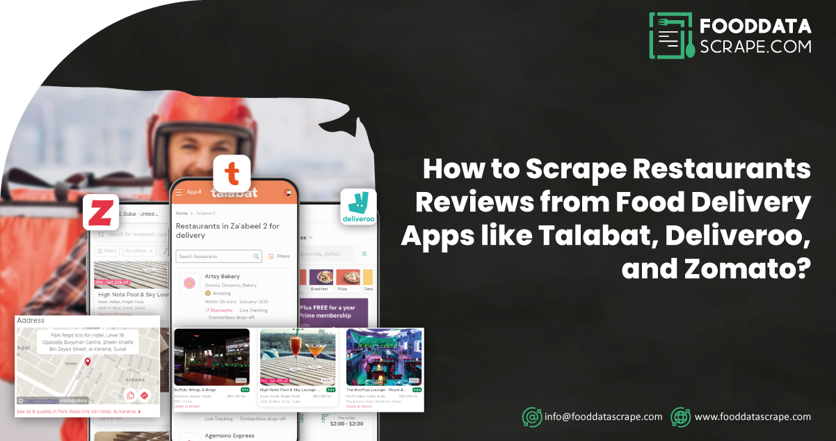 How-to-Scrap-Restaurants-Reviews-from-Food-Delivery-Apps-like-Talabat-Deliveroo-and-Zomato